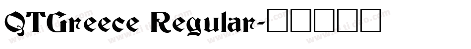 QTGreece Regular字体转换